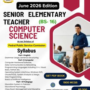 FPSC Senior Elementary Teacher (SET) Computer Science (BS-16) Book — June 2026 Updated