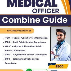 Medical Officer Combined Guide — August 2026 Update